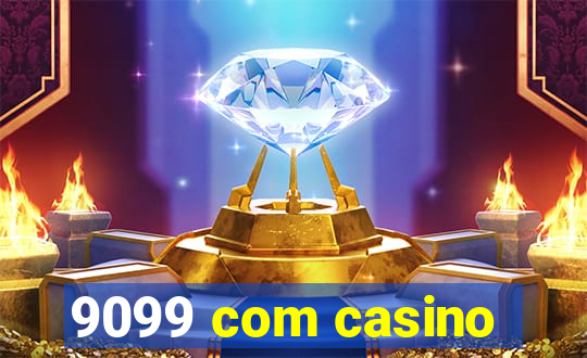 9099 com casino
